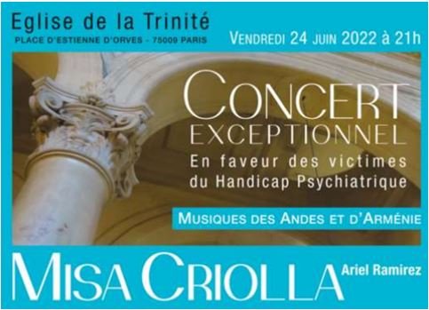 Concert exceptionnel en faveur des victimes du Handicat Psychiatrique -  Eglise de la Trinité - Paris le 24 Juin à 21 h 
